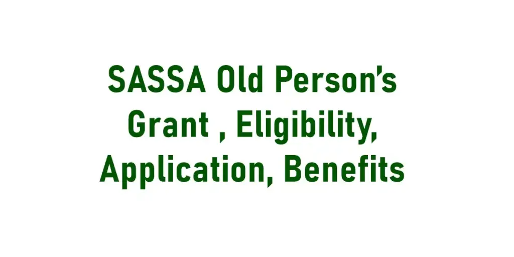 SASSA Old Person’s Grant
