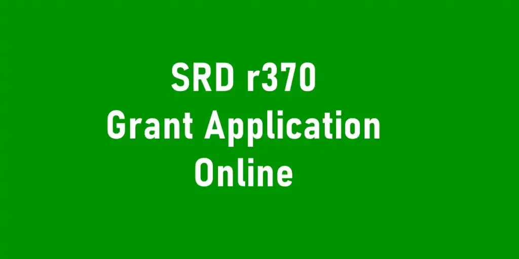 SRD r370 Grant Application Online